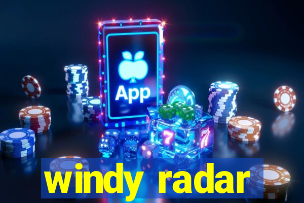 windy radar